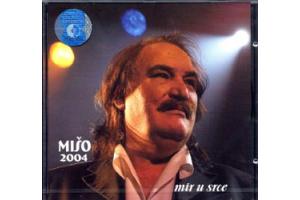 MISO KOVAC - Mir u srce, Album 2004 (CD)